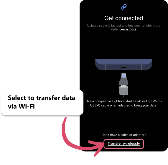 Select wireless transfer on iPhone Smart Switch